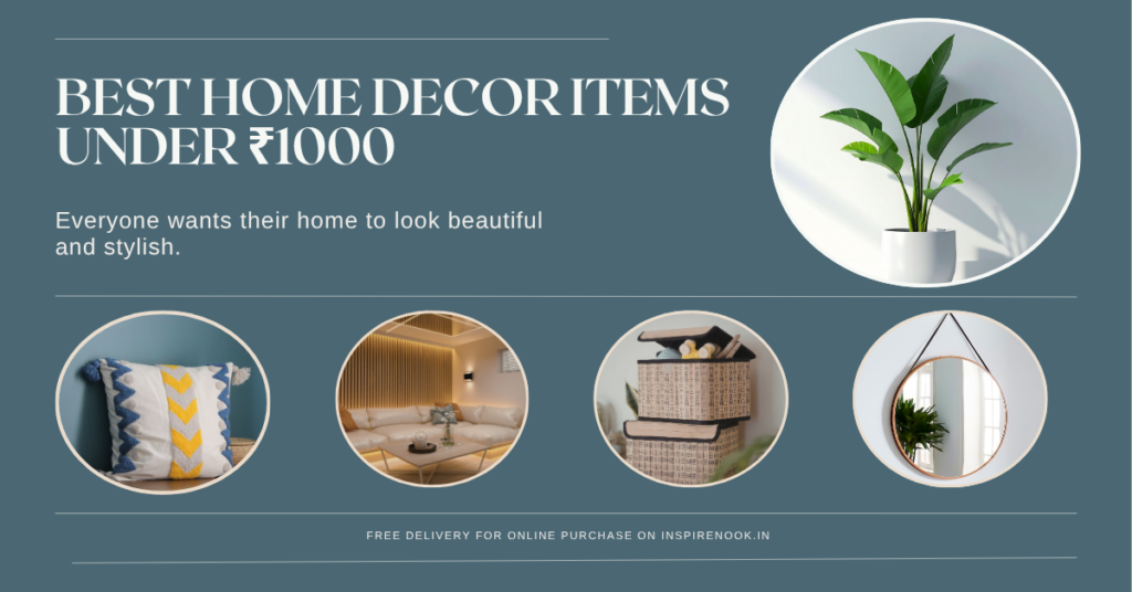 Best Home Decor Items Under ₹1000